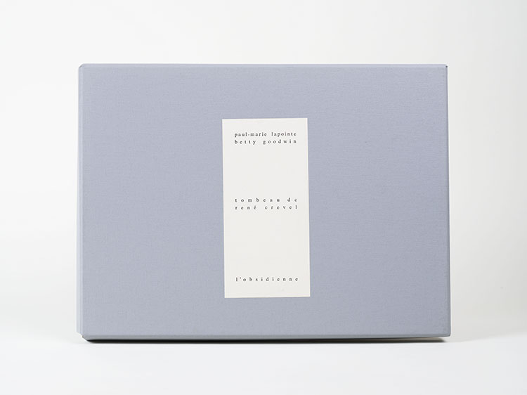 Tombeau de René Crevel by Paul-Marie Lapointe and Betty Roodish Goodwin